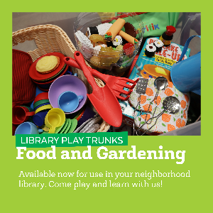 Open Play with the Food & Gardening Play Trunk!